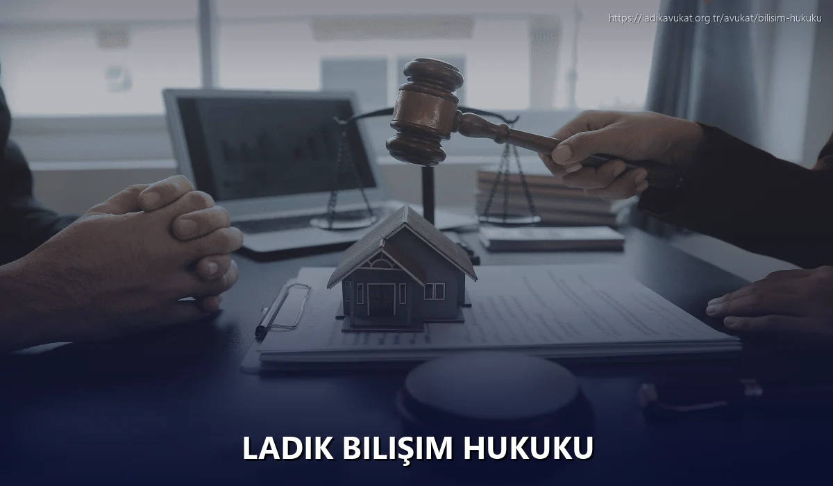Ladik Bilişim Hukuku