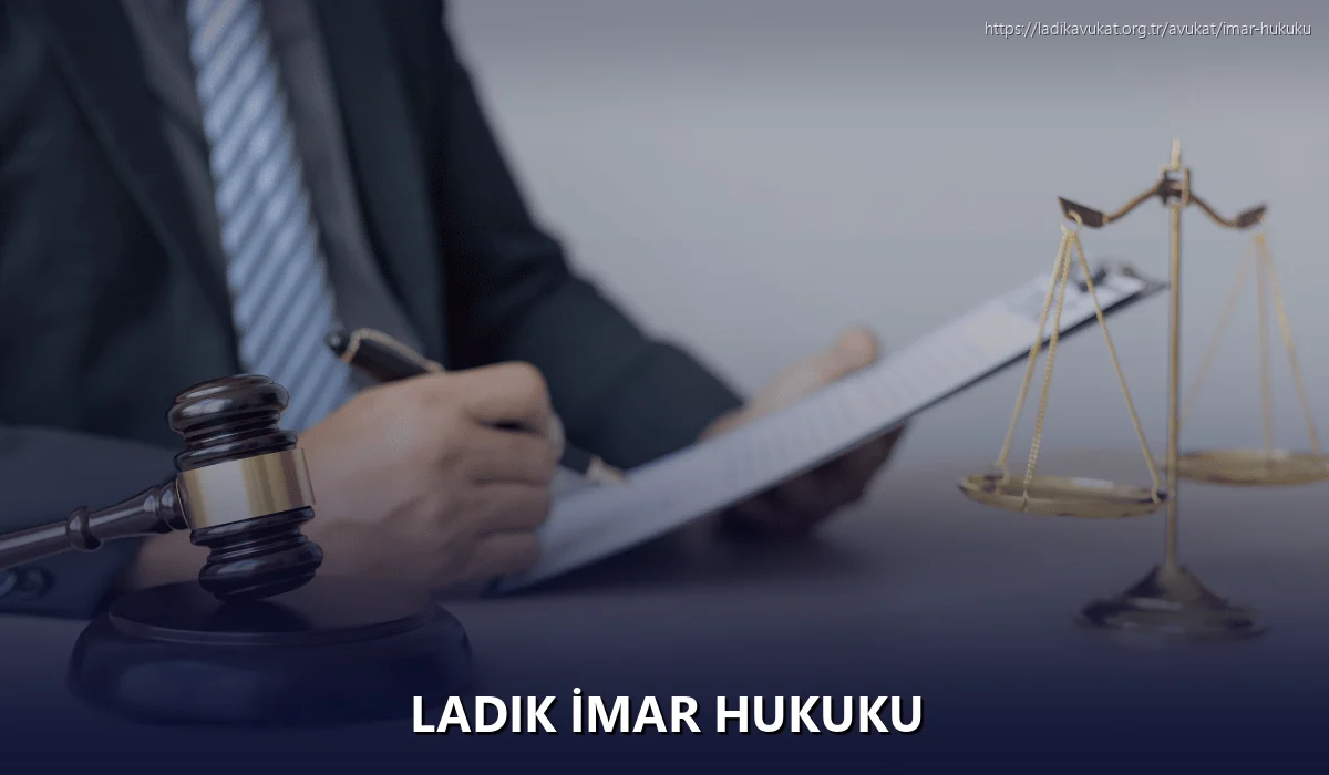 Ladik İmar Hukuku