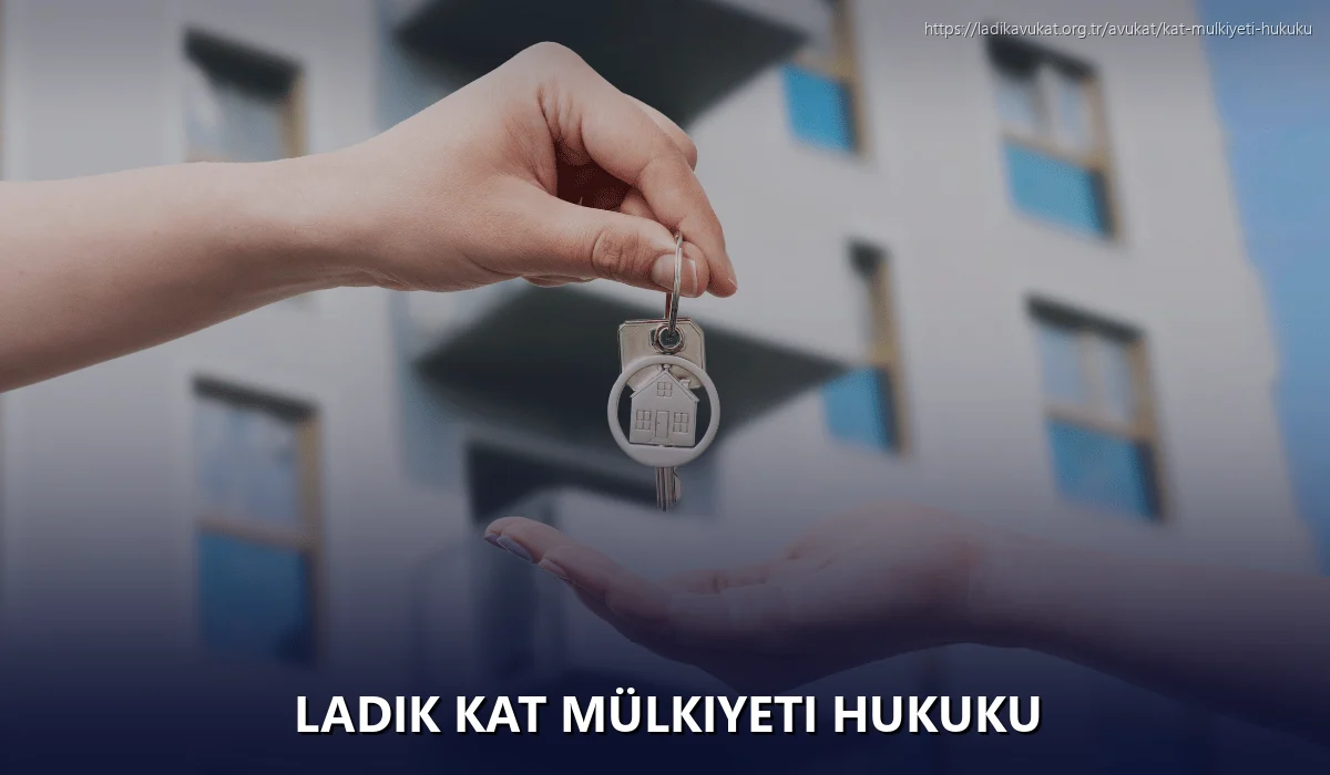 Ladik Kat Mülkiyeti Hukuku