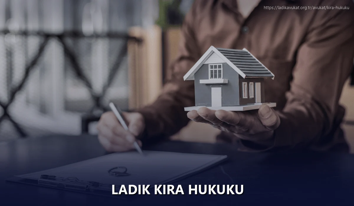 Ladik Kira Hukuku