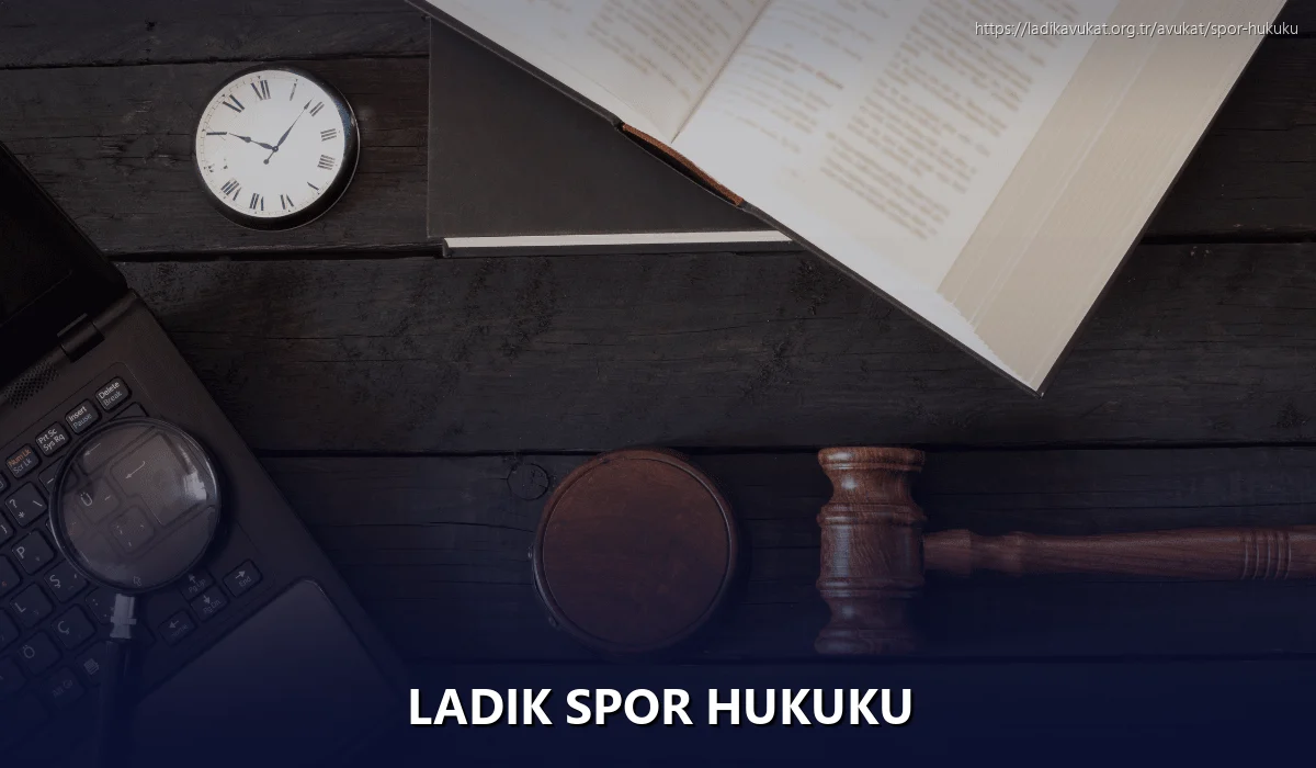 Ladik Spor Hukuku