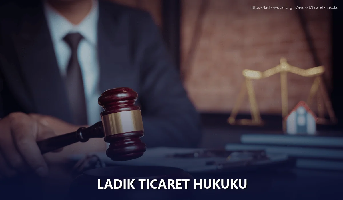 Ladik Ticaret Hukuku